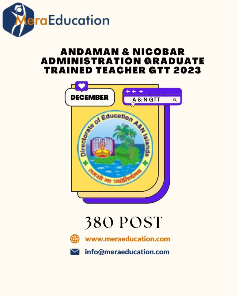 Andaman Nicobar Administration Graduate Trained Teacher 2023