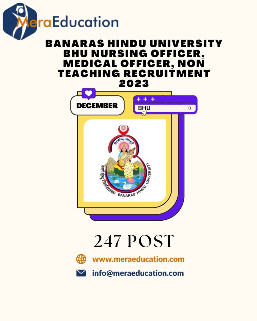 Banaras Hindu University Nursing Officer, Medical Officer, Non-Teaching Recruitment