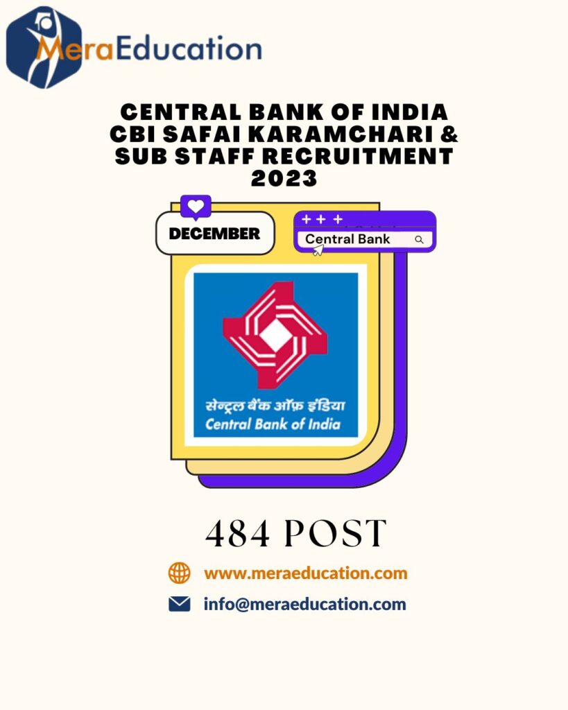 Central Bank of India CBI Safai Karamchari & Sub Staff Recruitment 2023