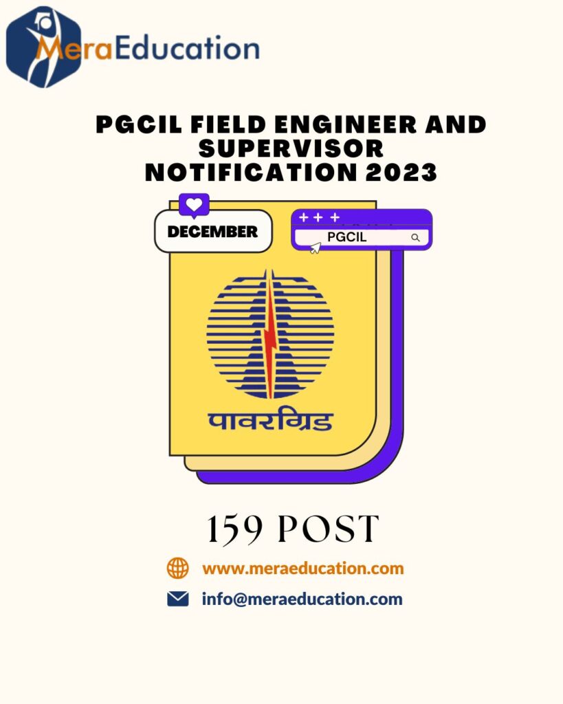 PGCIL Field Engineer and Supervisor Notification 2023