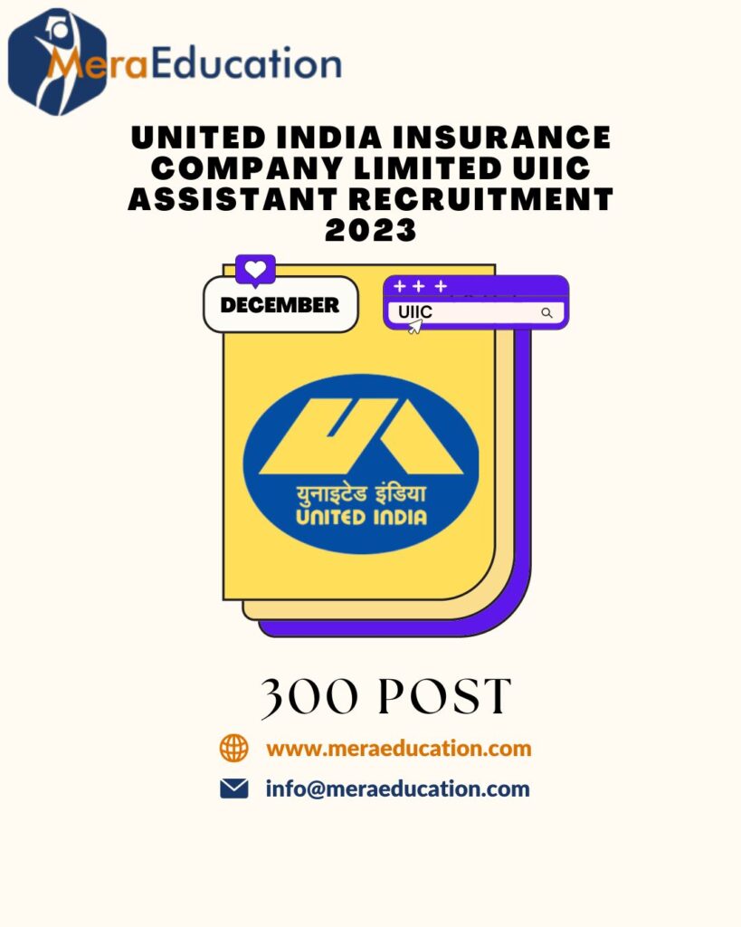 United India Insurance Company Limited UIIC Assistant Recruitment