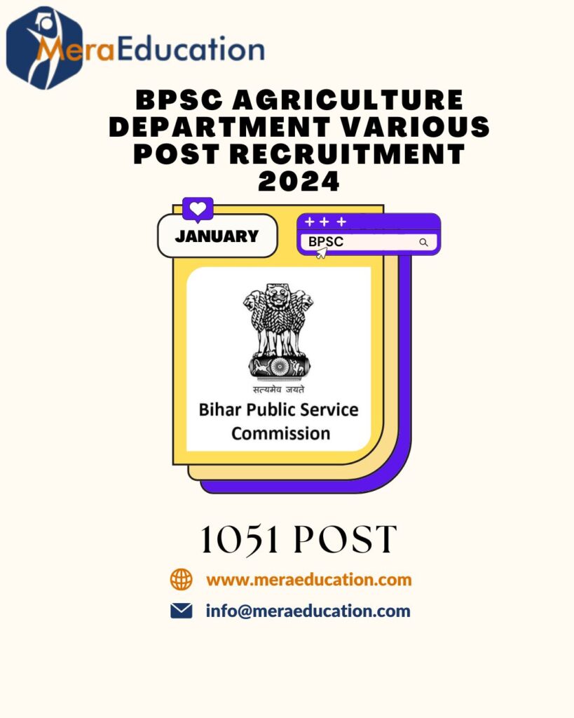 BPSC Agriculture Department Various Post Recruitment 2024