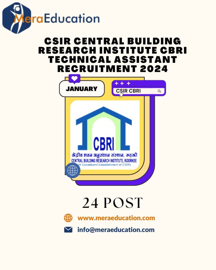 CSIR Central Building Research Institute CBRI Technical Assistant Recruitment