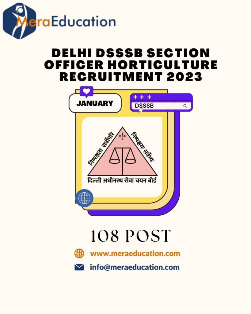 Delhi DSSSB Section Officer Horticulture Recruitment