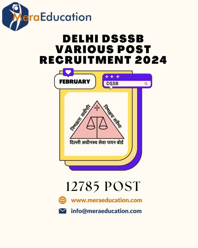Delhi DSSSB Various Post Recruitment 2024