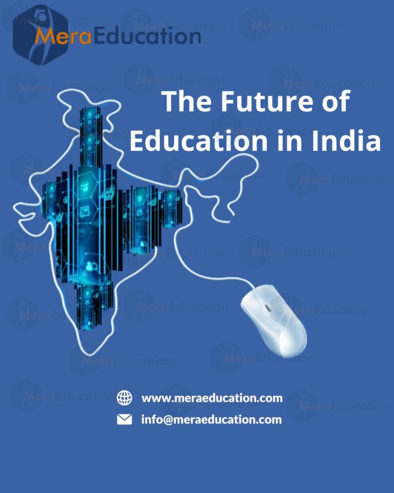 the future of education in india - MeraEducation