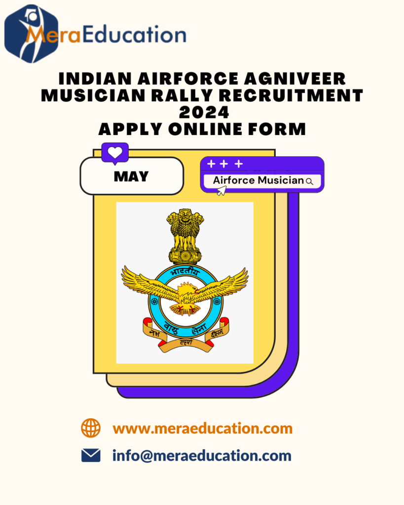 MeraEducation Indian Airforce Agniveer Musician